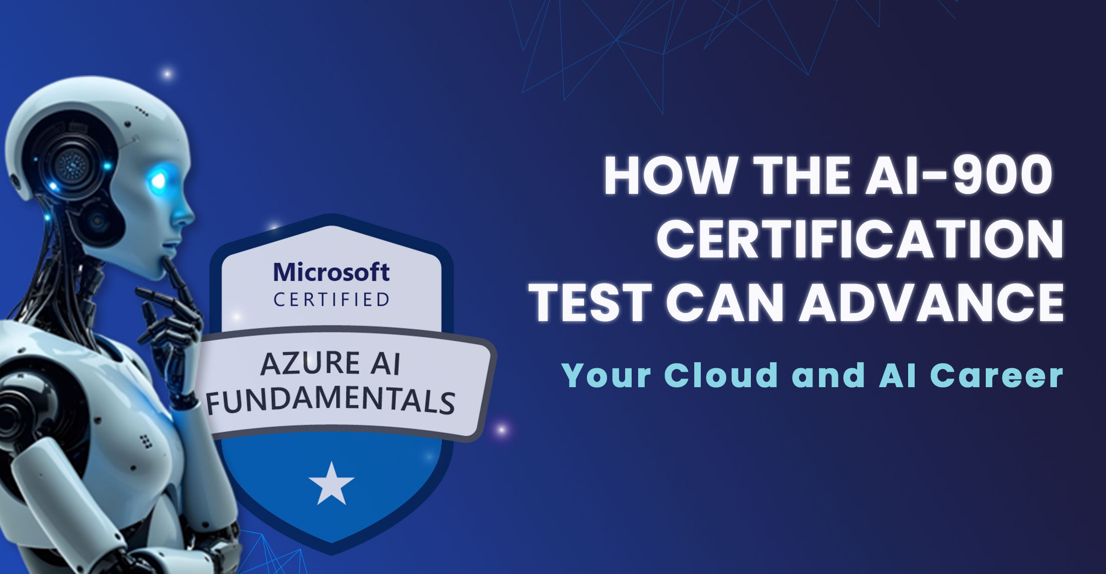 How the AI-900 Certification Test Can Advance Your Cloud and AI Career